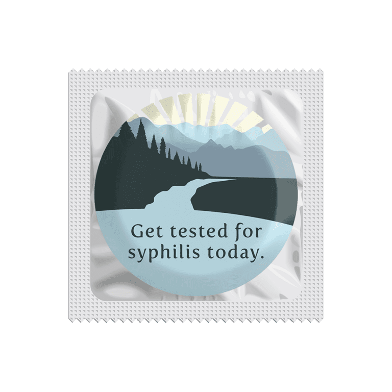 Get tested for syphilis today. Condom